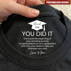 Personalized T-Shirt - Graduation Gifts Hidden Message For Graduated Son, Daughter