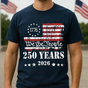 250th America Anniversary We The People T-Shirt