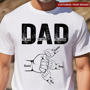 Dad The Man The Myth The Legend - Personalized T-Shirt Father's Day