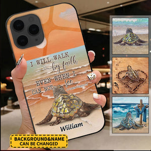 Gift For Christian - I Will Walk By Faith-Personalized Phonecase