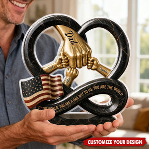 To Us, You Are The World - Personalized Father Custom Shaped Acrylic Plaque