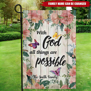 With God All Things are Possible -Personalized Garden Flag