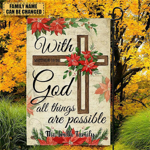 With God All Things are Possible -Personalized Religious Cross Garden Flag