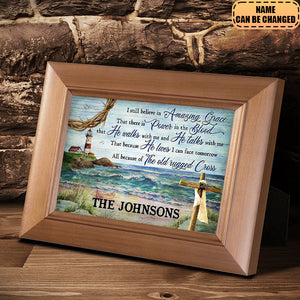 I Still Believe In Amazing Grace Christian Jesus Beach House - Personalized Custom Poster