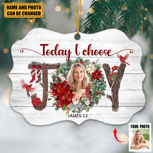 Today I Choose Joy-Personalized Gift For Christians