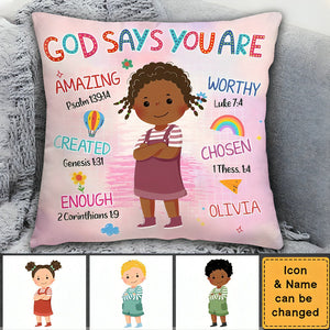 KISSFAITH- God Says I Am Personalized Pillow Case