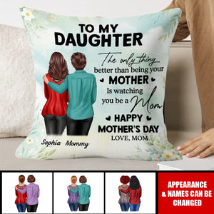 To My Daughter From Mom Happy Mother's Day Personalized Pillowcase
