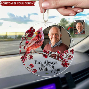 Drive Safe I'm Always With You - Personalized Memorial Transparent Car Ornament