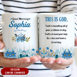 KISSFAITH-Good Morning This is God Personalized Coffee Mug