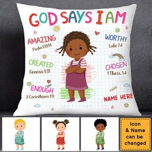 Gift For Grandkids - Personalized God Says I Am Pillowcase