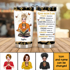 Gift For Daughter God Says I Am Steel Tumbler