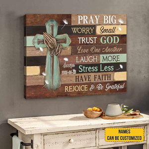 Canvas Pray Big Worry Small Trust God Laugh More, Jesus Landscape, Christian Home Decor, God Wall Art