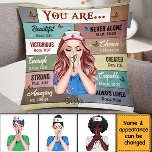 Gift For Nurse - Personalized You Are Pillowcase