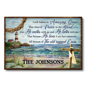 I Still Believe In Amazing Grace Christian Jesus Beach House - Personalized Custom Poster