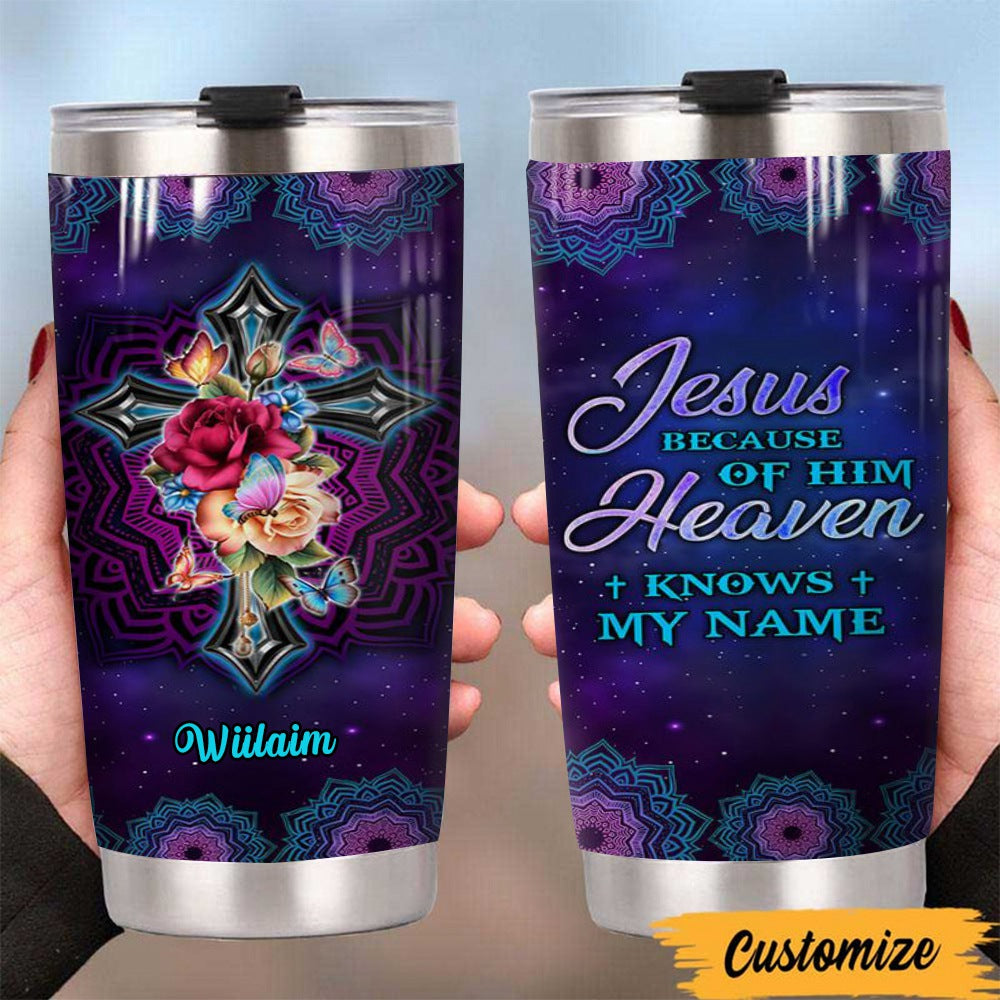 Personalized Jesus Knows My Name Christian Tumbler