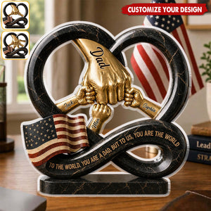 To Us, You Are The World - Personalized Father Custom Shaped Acrylic Plaque