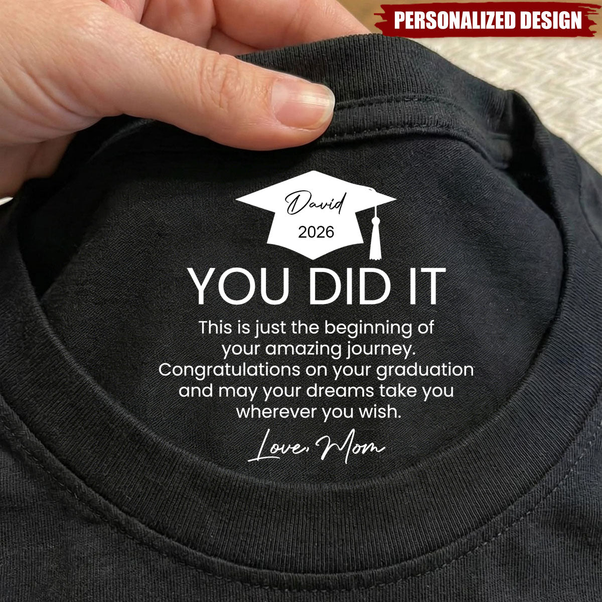 Personalized T-Shirt - Graduation Gifts Hidden Message For Graduated Son, Daughter
