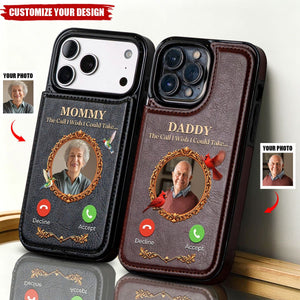 The Call I Wish I Could Take... - Personalized Phone Case