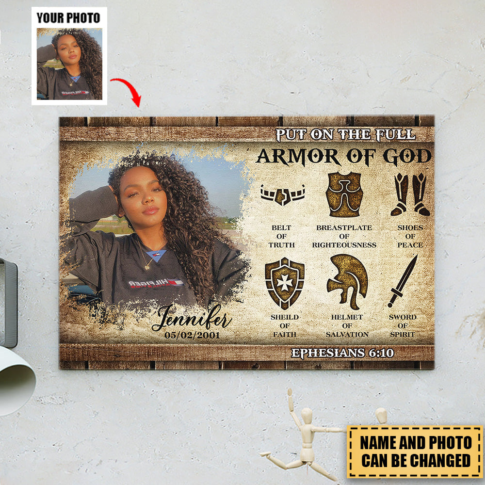 Personalized Custom Photo Canvas Of God Put On The Full Armor Of God Ephesians 6-10