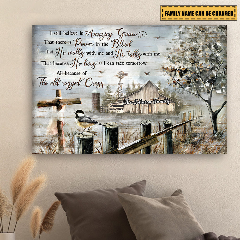 Old Barn Painting, I Still Believe In Amazing Grace - Personalized Canvas