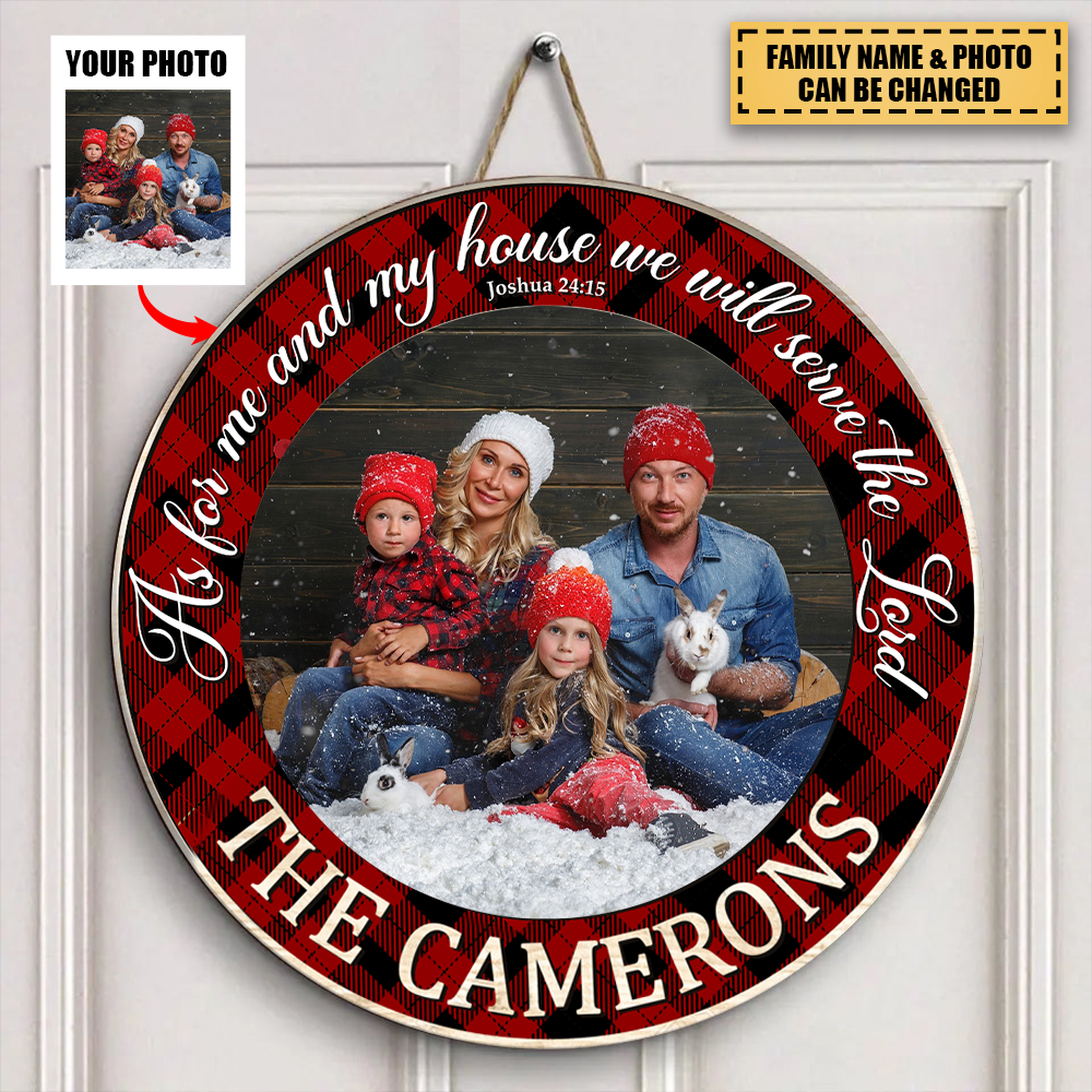 As For Me And My House We Will Serve The Lord - Personalized Circle Sign
