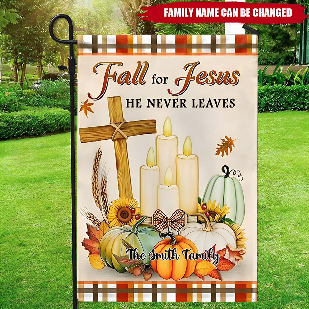 Fall For Jesus He Never Leaves - Personalized Christ Cross Pumpkins Flag