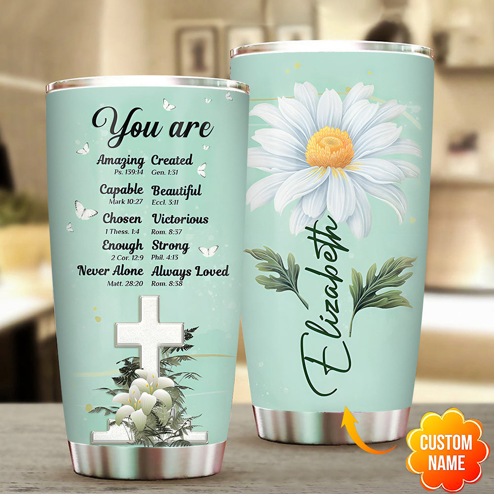 Personalized Flower Cross You Are Custom Tumbler Birthday Gifts For Wo -  kissfaith