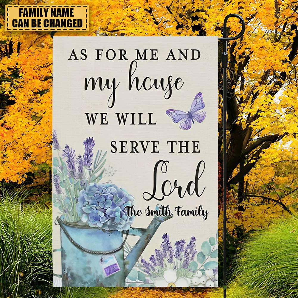 As For Me and My House We Will Serve The Lord-Personalized Christian Garden Flag