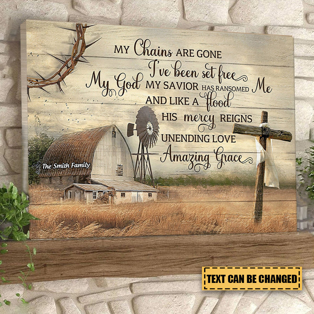 Personalized My Chains Are Gone I've Been Set Free Canvas Wall Art