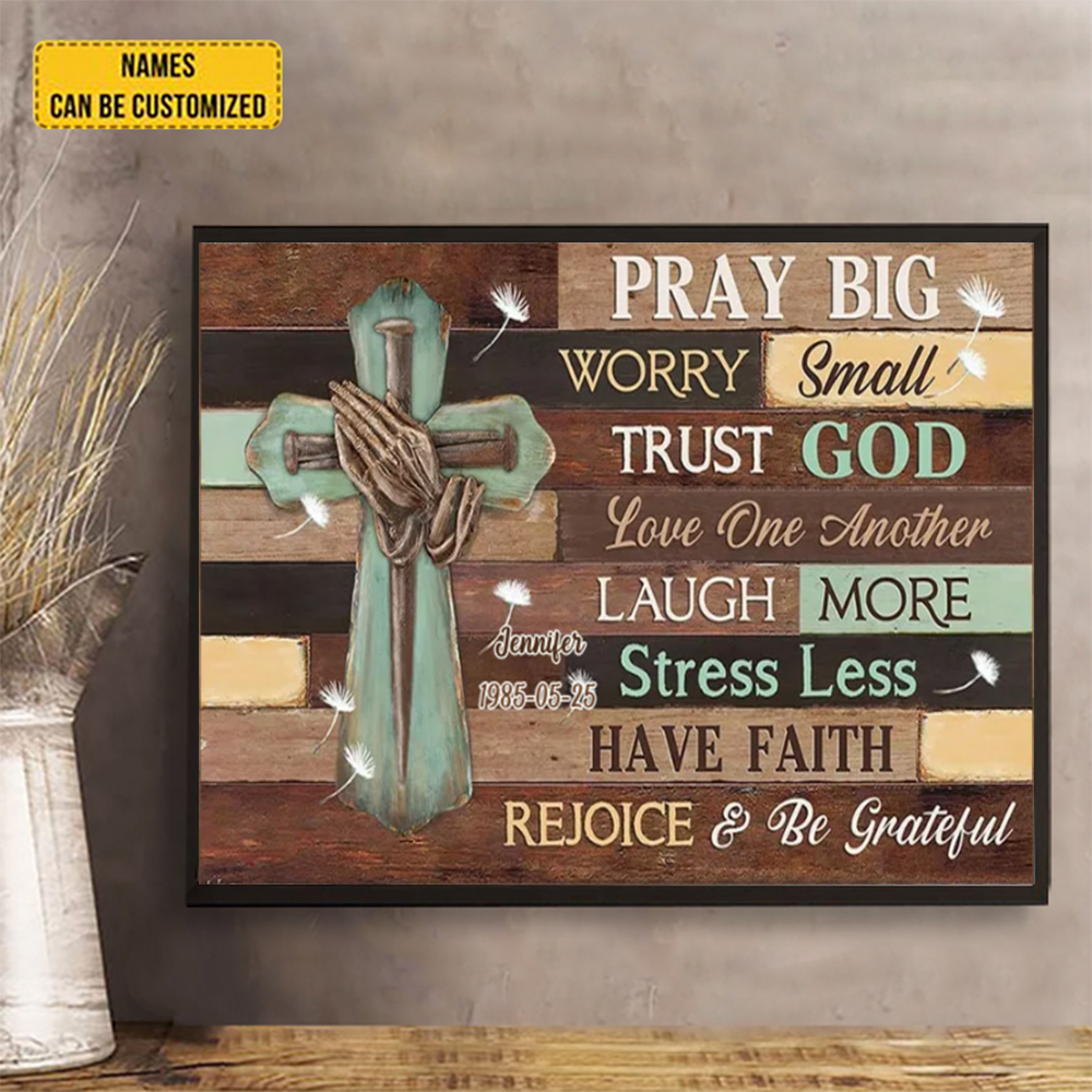Canvas Pray Big Worry Small Trust God Laugh More, Jesus Landscape, Christian Home Decor, God Wall Art