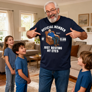 Father's Day Gifts, I'm Just Resting My Eyes - Personalized T-Shirt